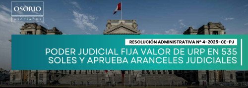 SE FIJA VALOR DE URP EN S/ 535.00 Y SE APRUEBA ARANCELES JUDICIALES