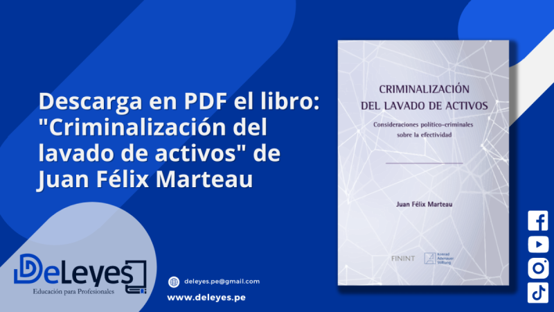 Descarga en PDF el libro: "Criminalización del lavado de activos" de Juan Félix Marteau