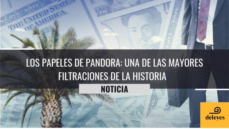 Los papeles de Pandora: Una de las mayores filtraciones de la historia