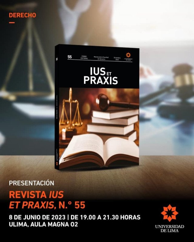 Revista Ius ET | Presentación de la edición N° 55.