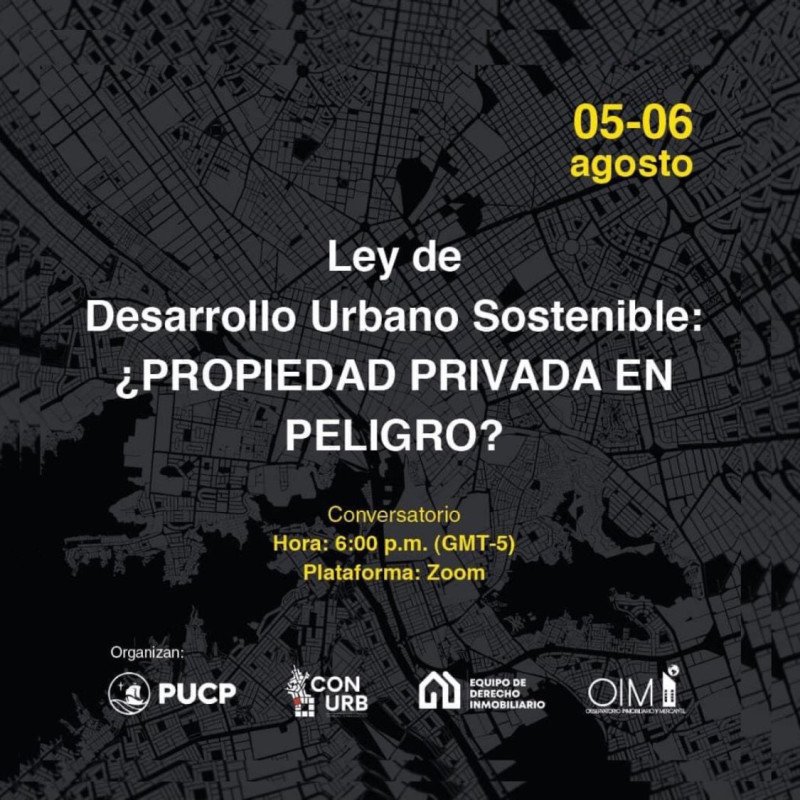 Ley de Desarrollo Urbano Sostenible: ¿Propiedad Privada en Peligro?