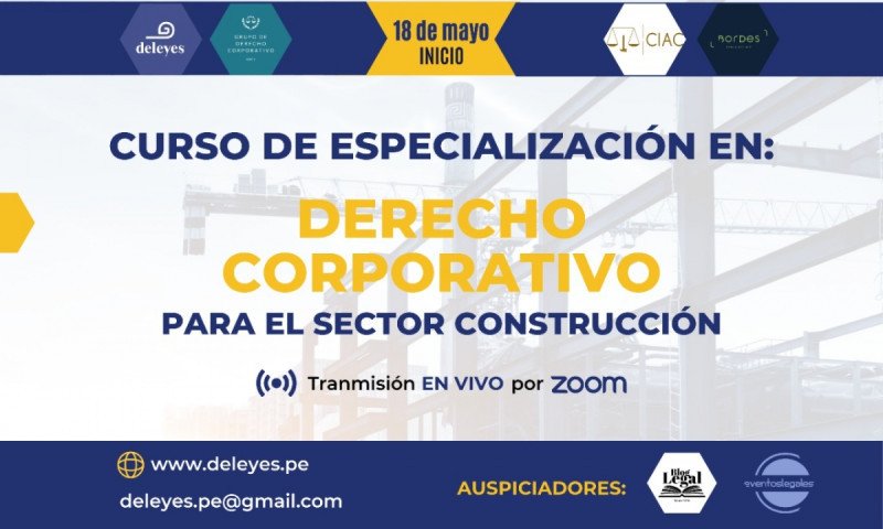 Curso Especializado en Derecho Corporativo para el Sector Construcción