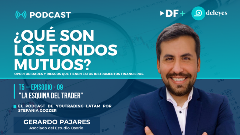 Entrevistan a Gerardo Pajares sobre Fondos Mutuos en el Podcast "YouTrading"