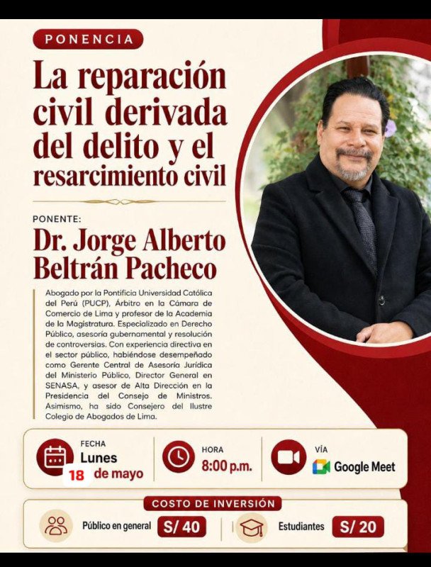 Ponencia virtual: “La reparación civil derivada del delito y el resarcimiento civil”