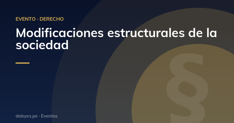 Modificaciones estructurales de la sociedad