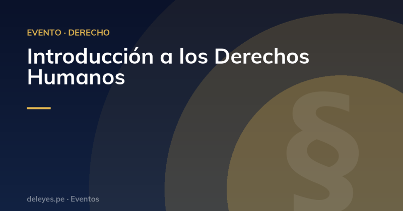 Introducción a los Derechos Humanos