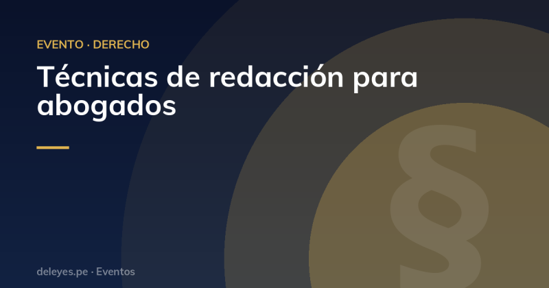 Técnicas de redacción para abogados