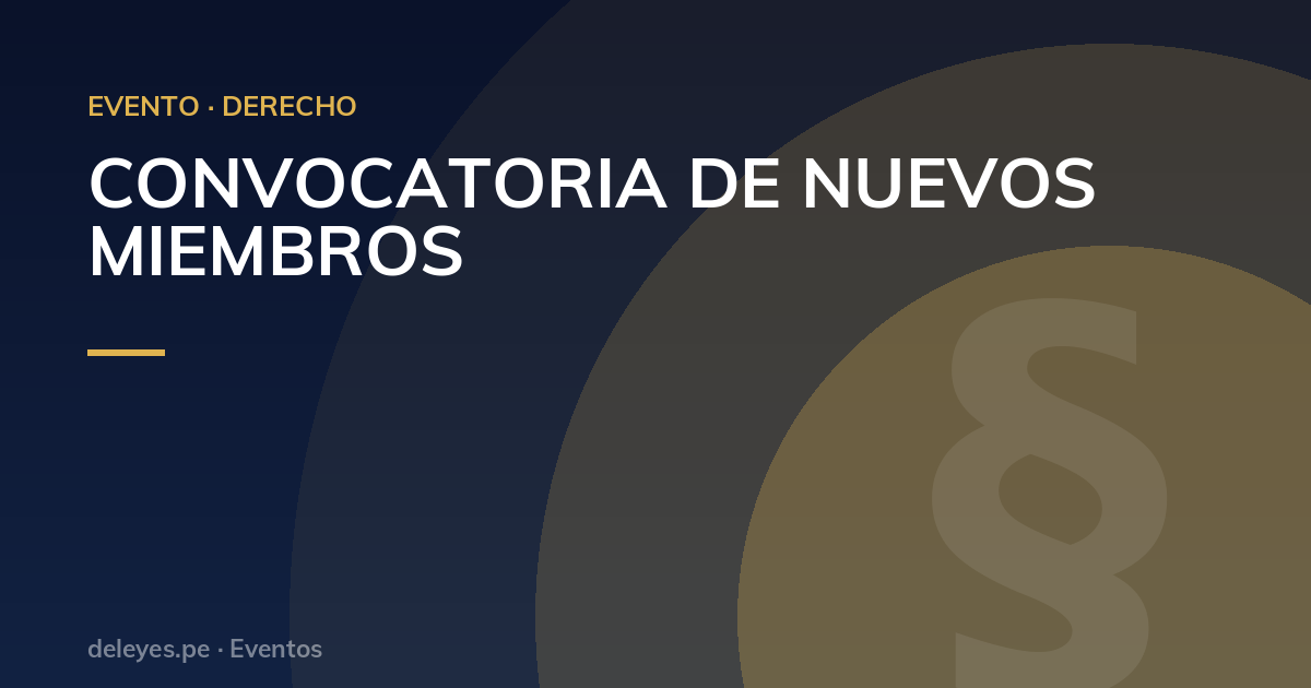 CONVOCATORIA DE NUEVOS MIEMBROS