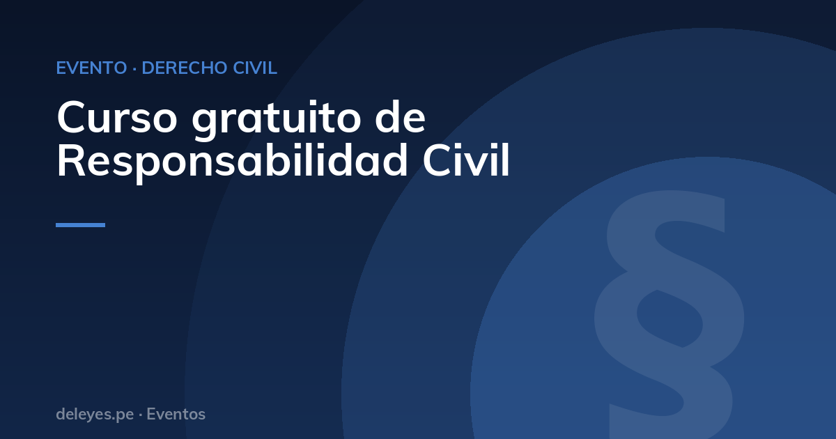 Curso gratuito de Responsabilidad Civil