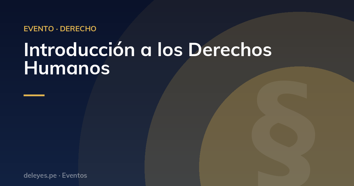 Introducción a los Derechos Humanos