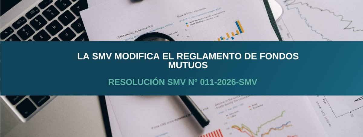 La SMV modifica el Reglamento de Fondos Mutuos