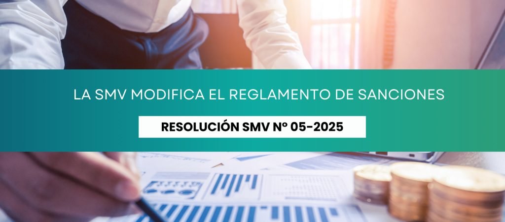 La SMV modifica el Reglamento de Sanciones