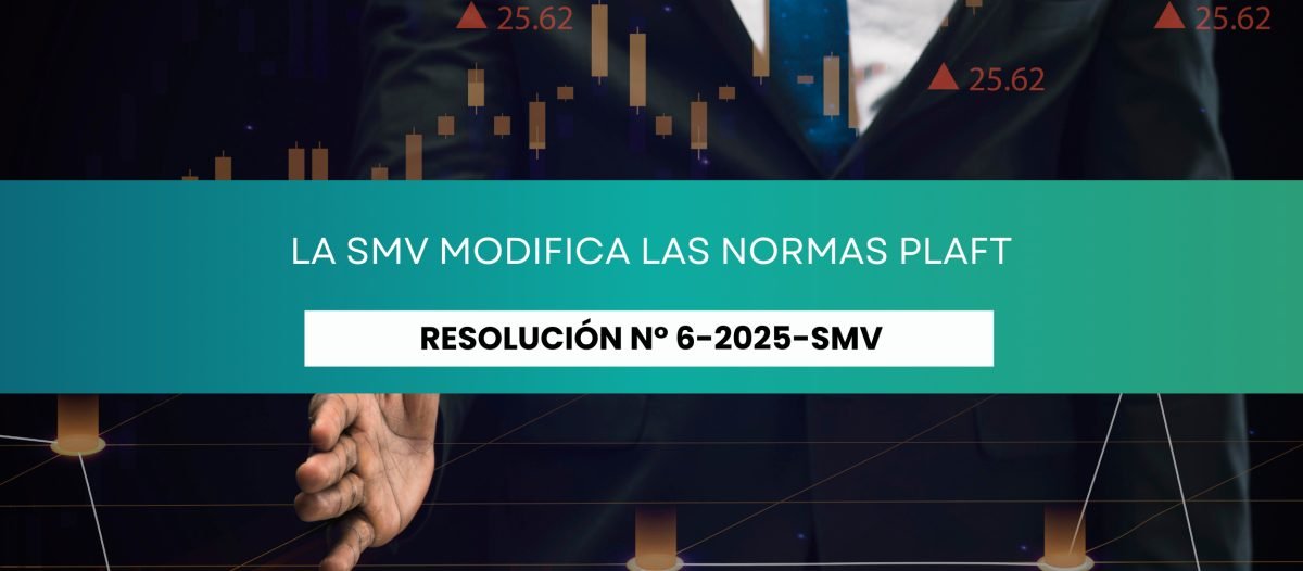 La SMV modifica las Normas PLAFT
